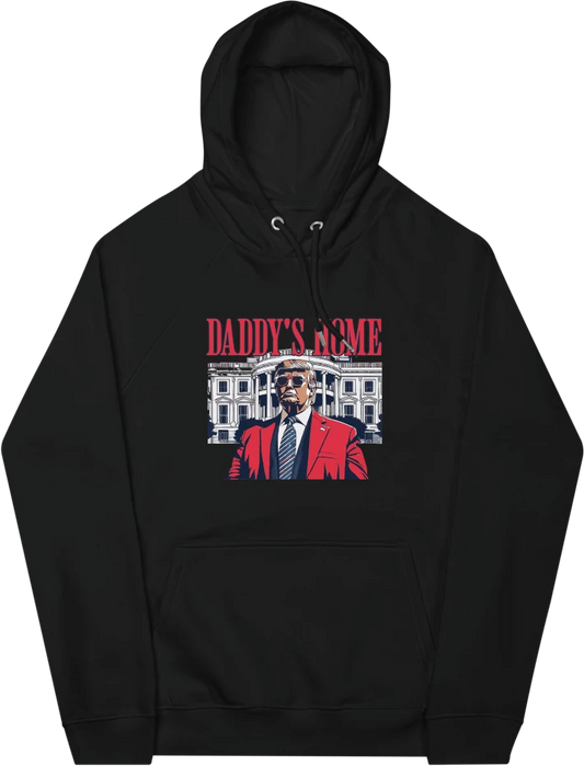 Daddy's Home Trump Hoodie