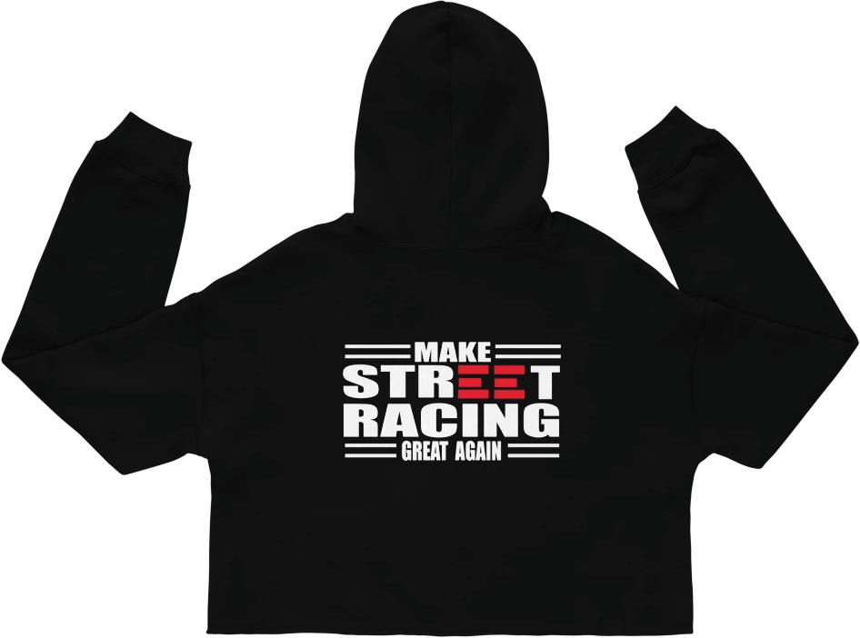 Men and Women's Street Racing great again hoodie