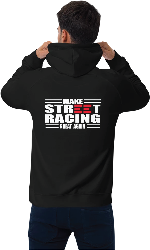 Men and Women's Street Racing great again hoodie