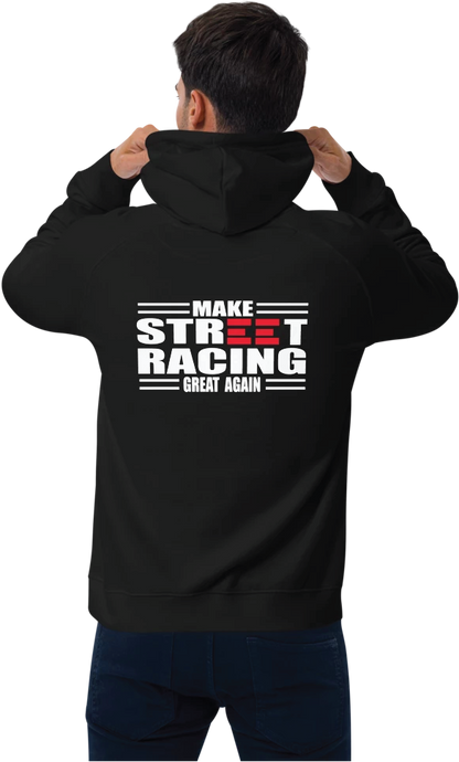 Men and Women's Street Racing great again hoodie