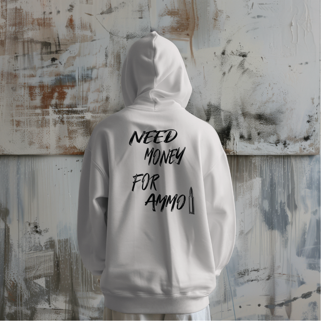 Need Ammo Hoodie