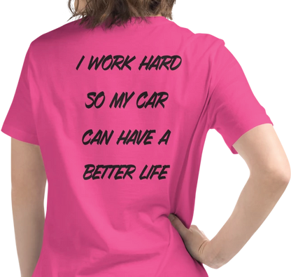 I work hard T-shirt