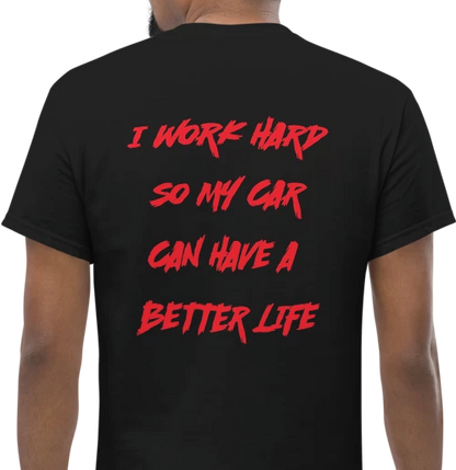 I work hard T-shirt