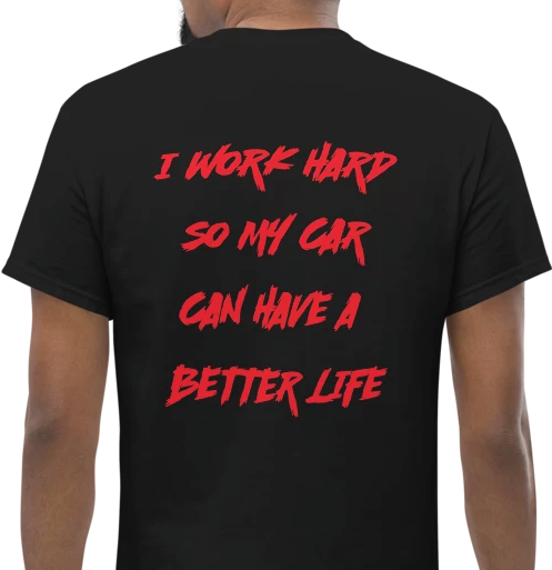 I work hard T-shirt