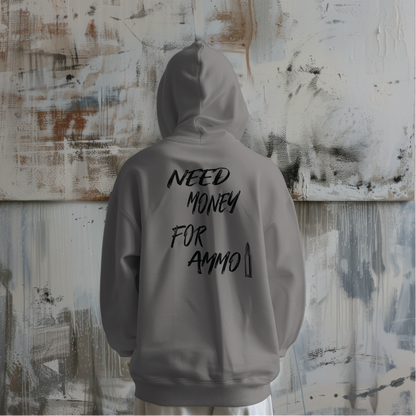 Need Ammo Hoodie